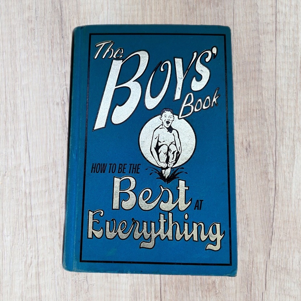 Scholastic The Boys Book How to‎ Be the Best at Everything Blue Hardcover OS